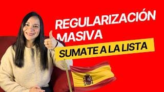 🇪🇸 ¡Regularización masiva! 📌 Lo que tienes que saber